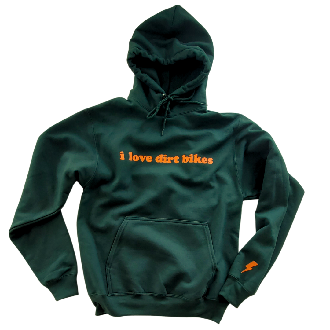 I Love Dirt Bikes Hoodie 2.0 - Dark Green