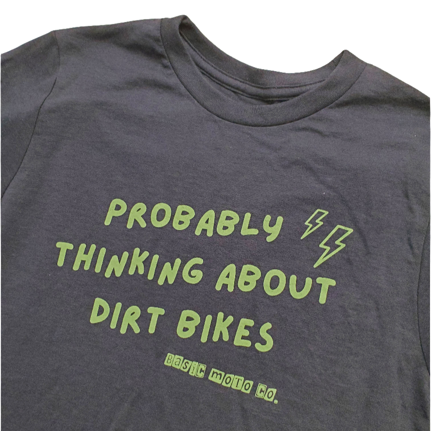 PROB THINKING ABOUT DIRT BIKES • T-SHIRT • NAVY